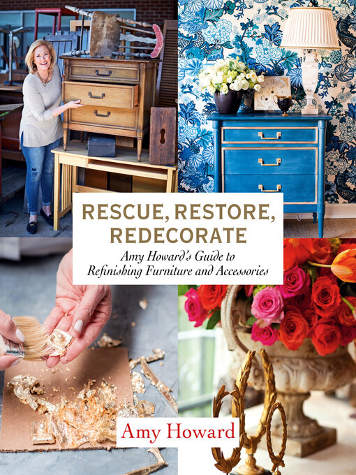 Title details for Rescue, Restore, Redecorate by Amy Howard - Available